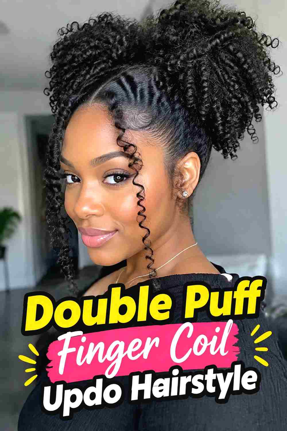 9. Double Puff Finger Coil Updo Hairstyle