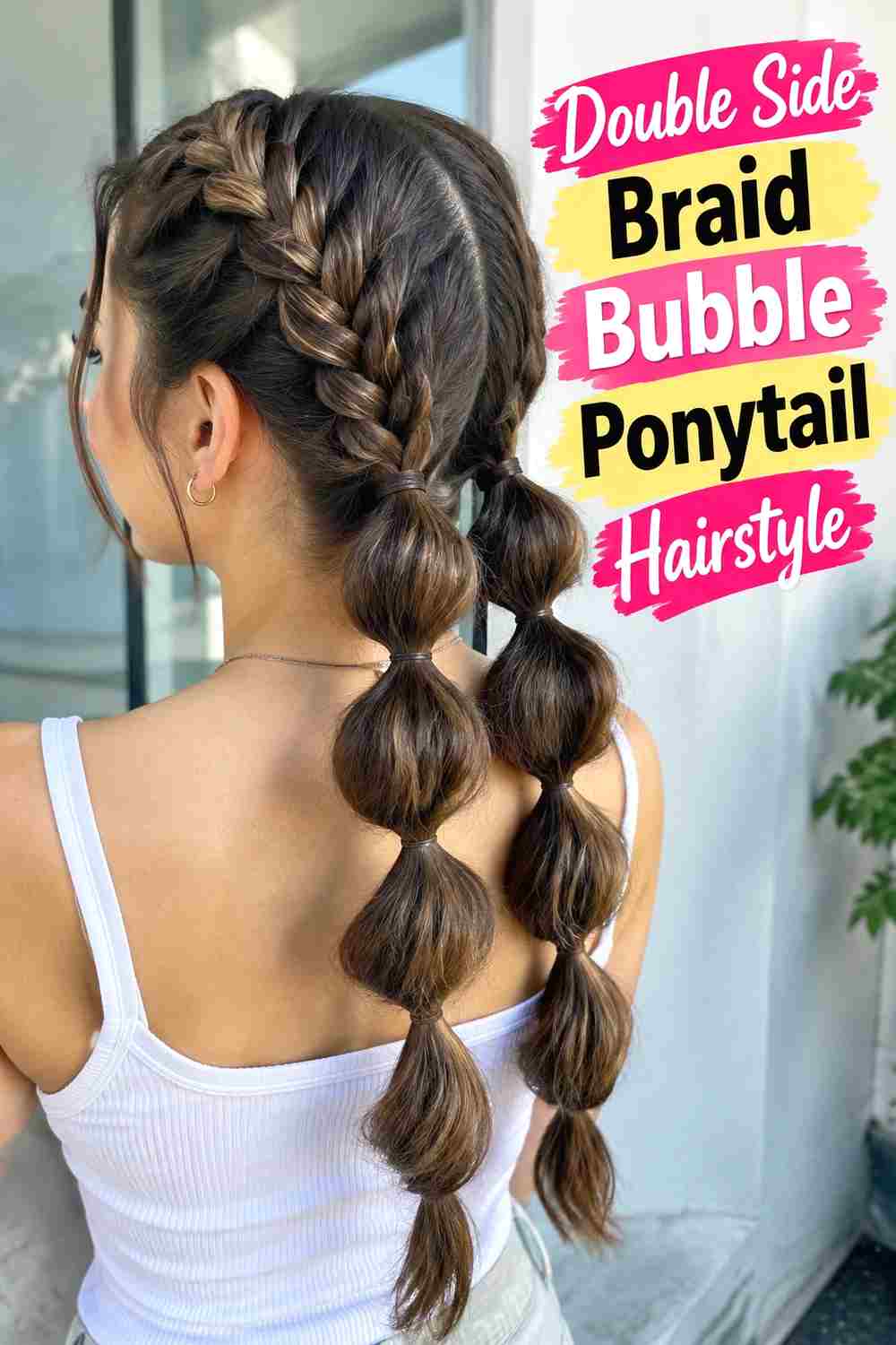 8. Double Side Braid Bubble Ponytail Hairstyle
