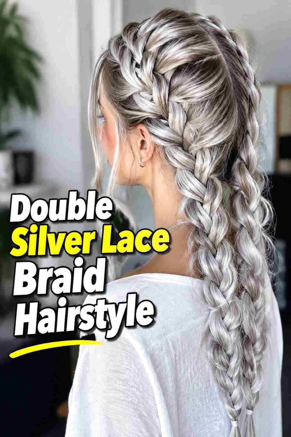 9. Double Silver Lace Braid Hairstyle