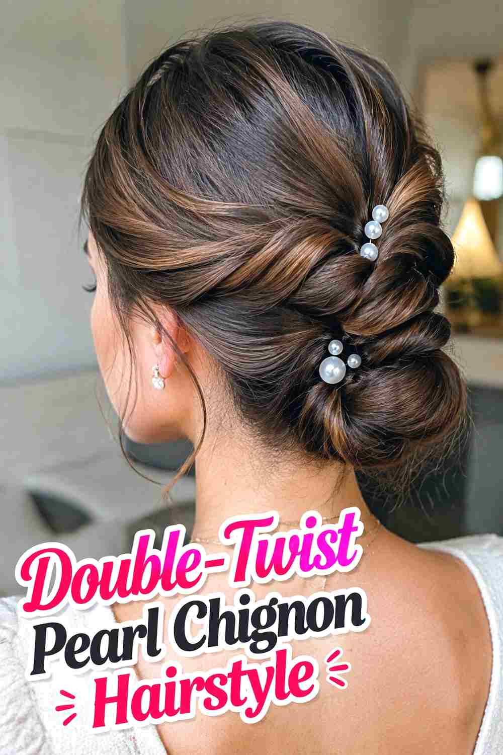 7. Double Twist Pearl Chignon Hairstyle