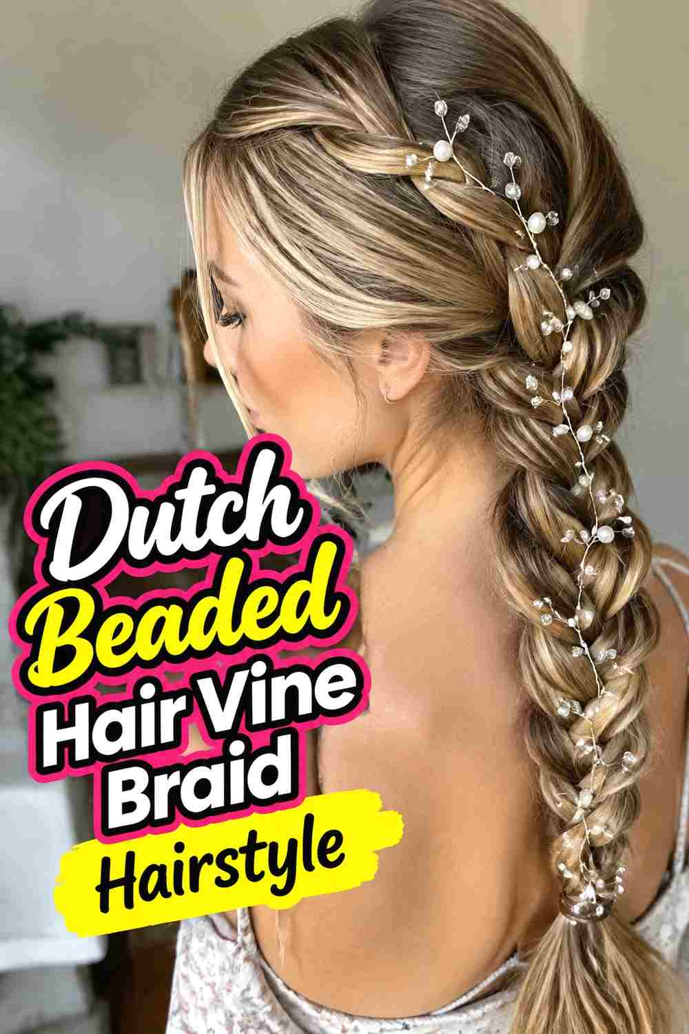 6. Dutch Beaded Hair Vine Braid Hairstyle