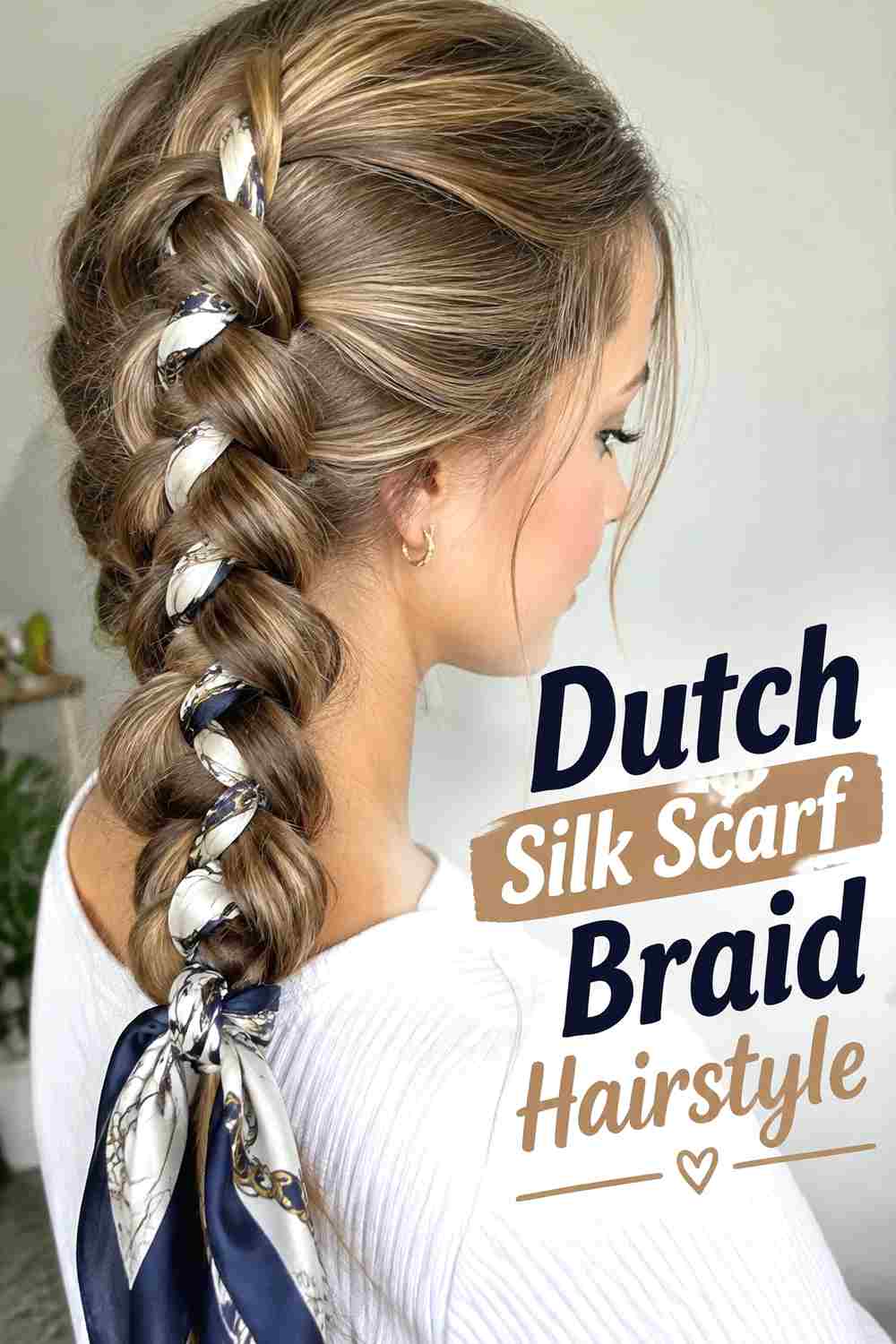 3. Dutch Silk Scarf Braid Hairstyle