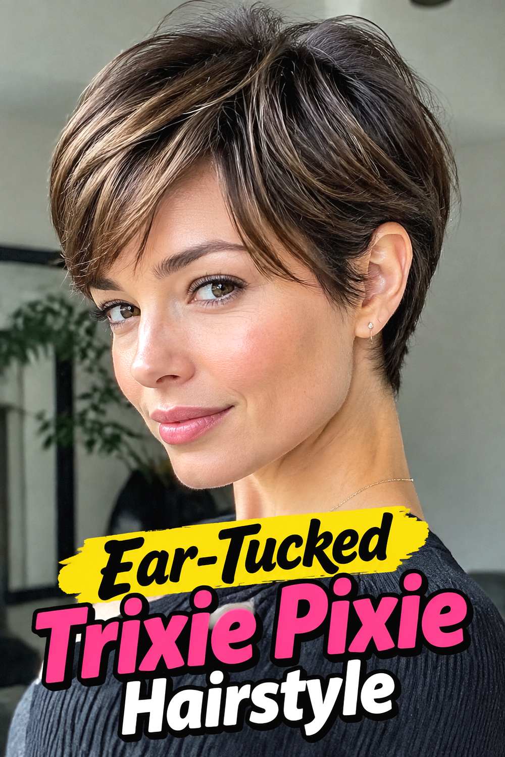 Ear-Tucked Trixie Pixie Hairstyle