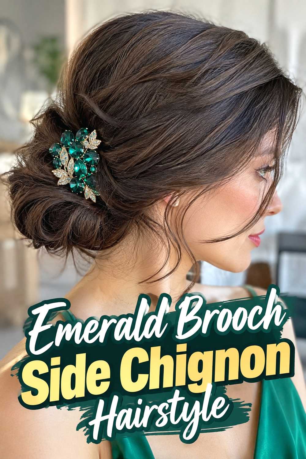 6. Emerald Brooch Side Chignon Hairstyle