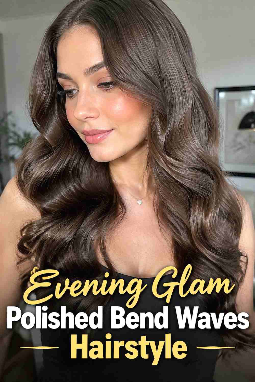 17. Evening Glam Polished Bend Waves Hairstyle