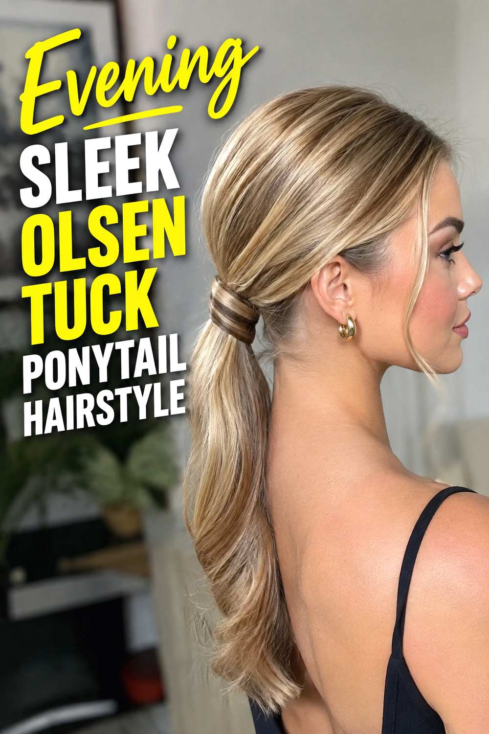 Evening Sleek Olsen Tuck Ponytail Hairstyle
