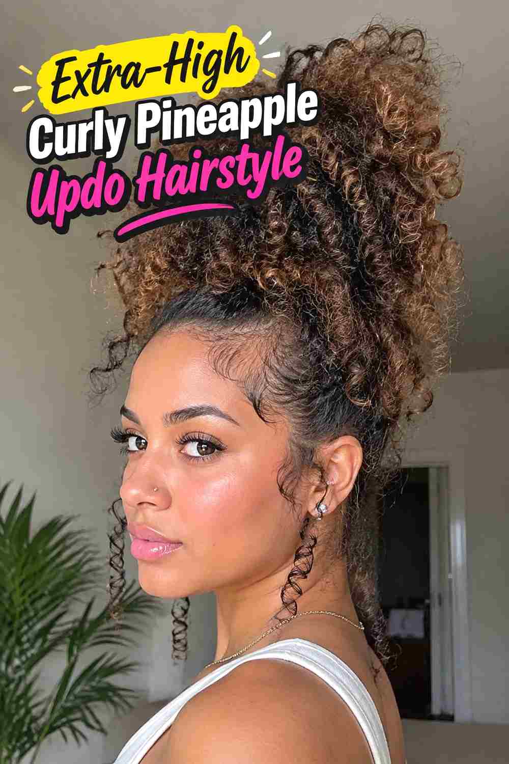 4. Extra High Curly Pineapple Updo Hairstyle