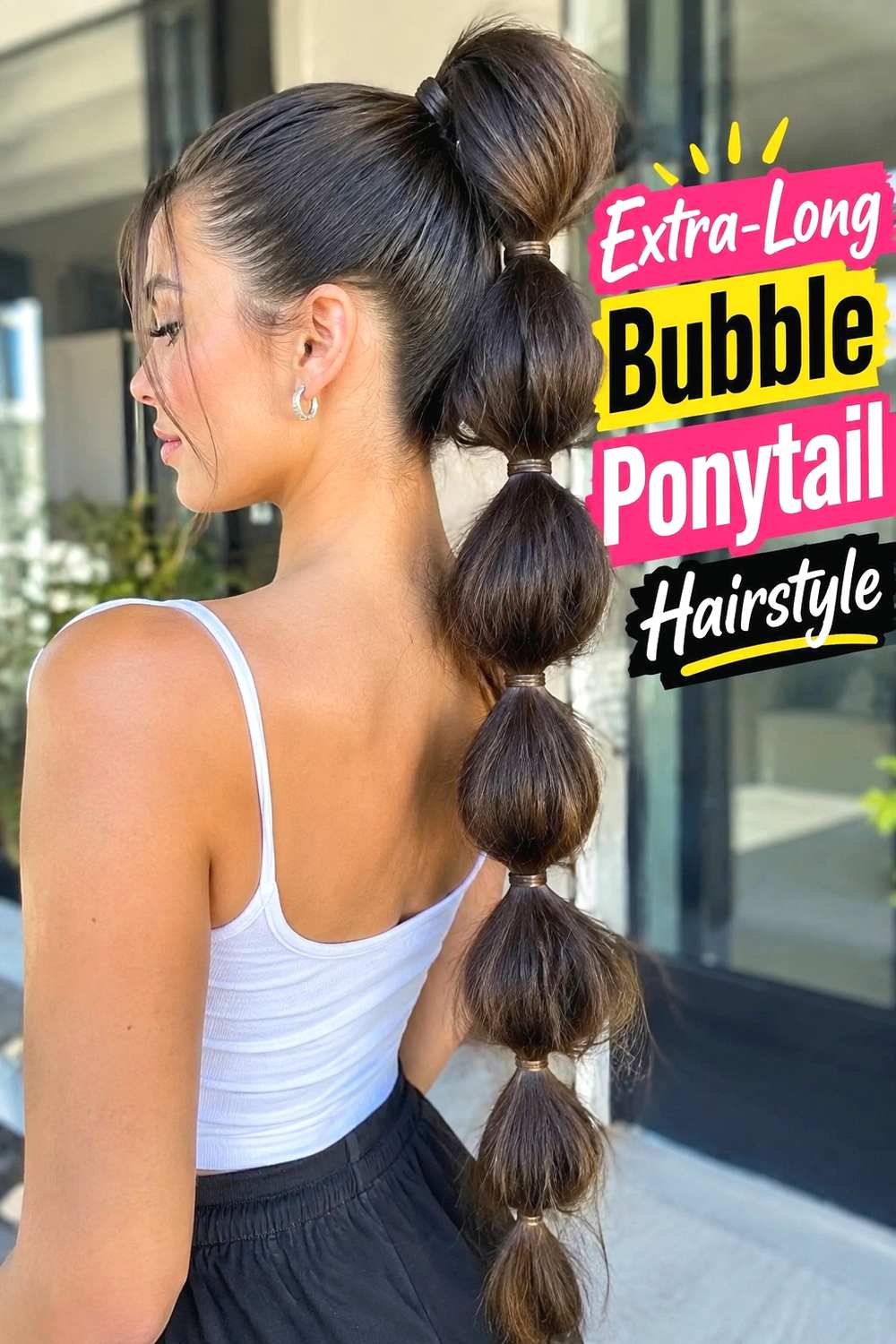 10. Extra Long Bubble Ponytail Hairstyle