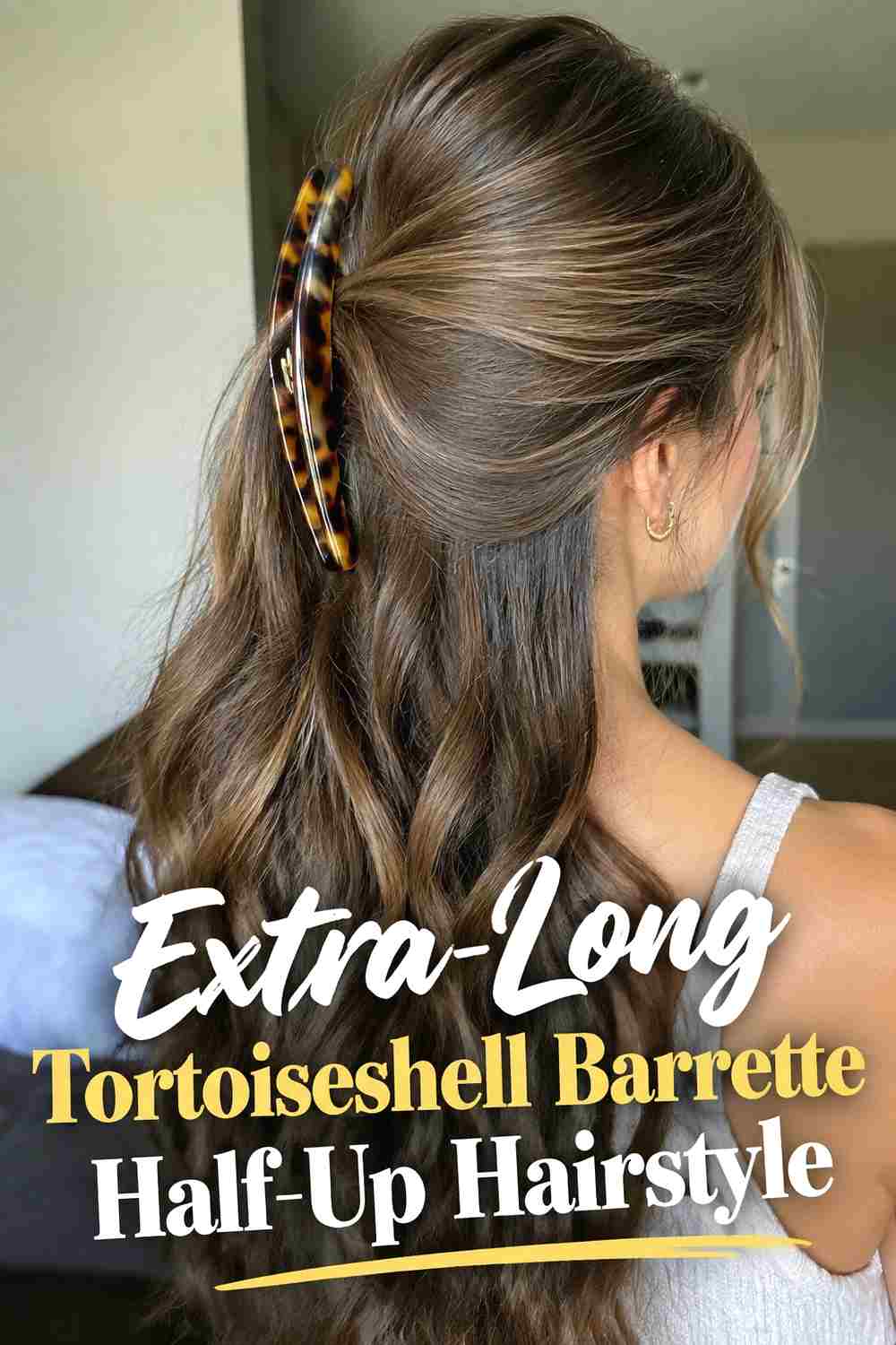 15. Extra Long Tortoiseshell Barrette Half Up Hairstyle