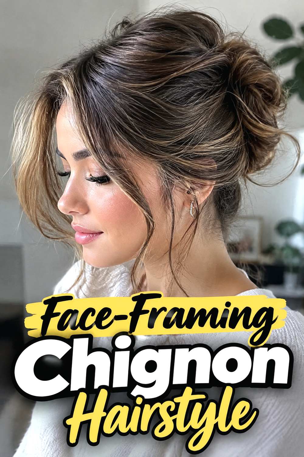 Face-Framing Chignon Hairstyle