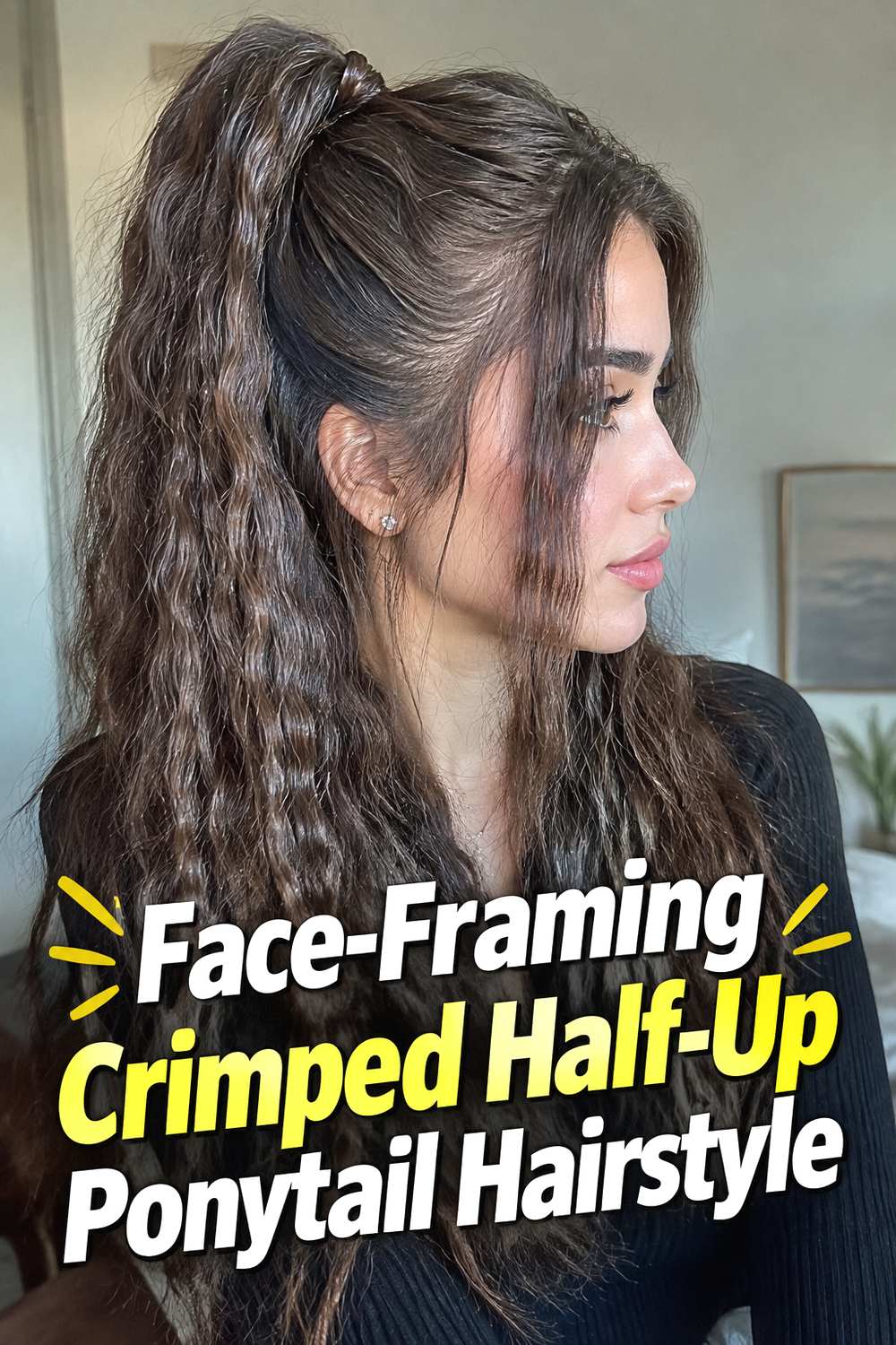 Face-Framing Crimped Half-Up Ponytail Hairstyle