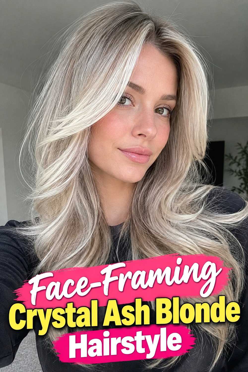 7. Face Framing Crystal Ash Blonde Hairstyle