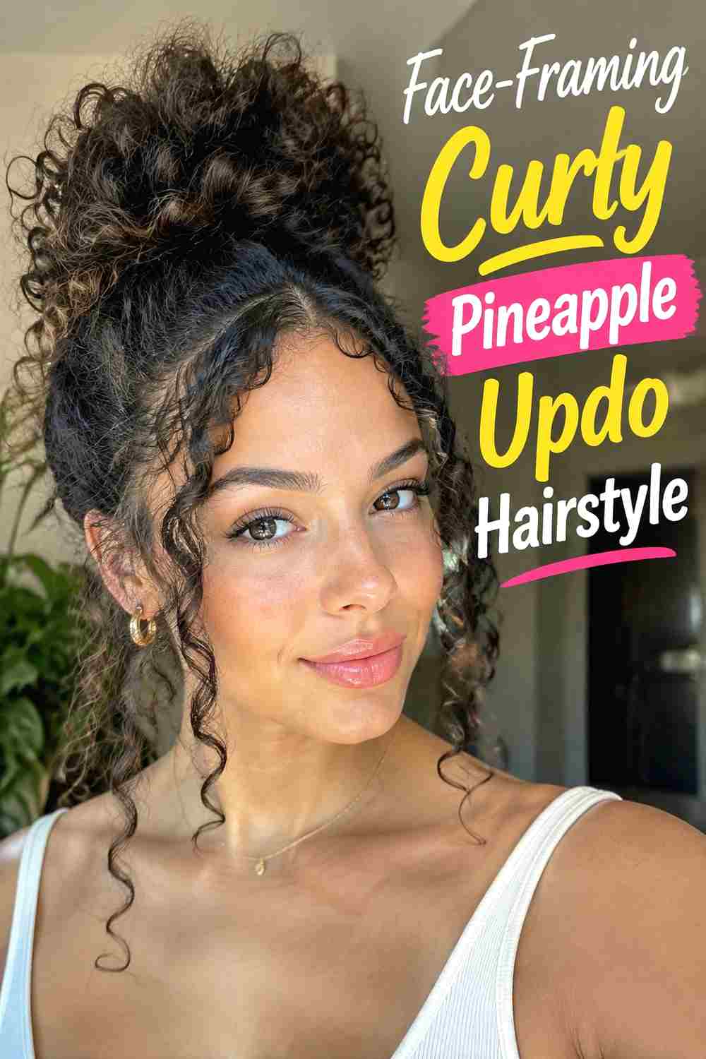 12. Face Framing Curly Pineapple Updo Hairstyle