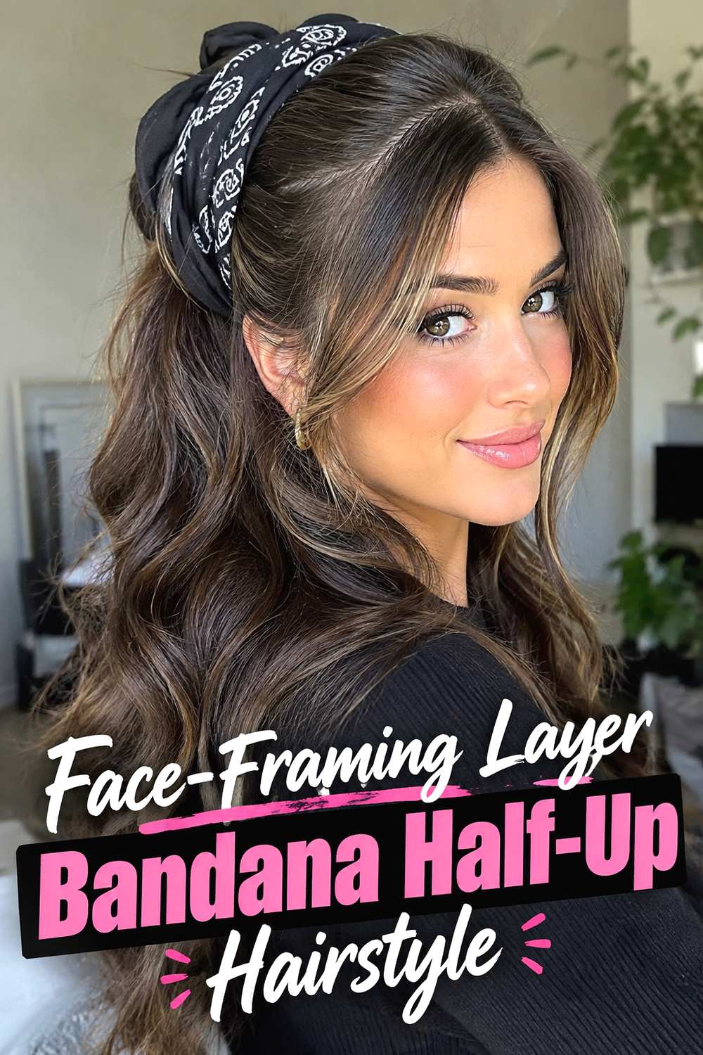 Face-Framing Layer Bandana Half-Up Hairstyle
