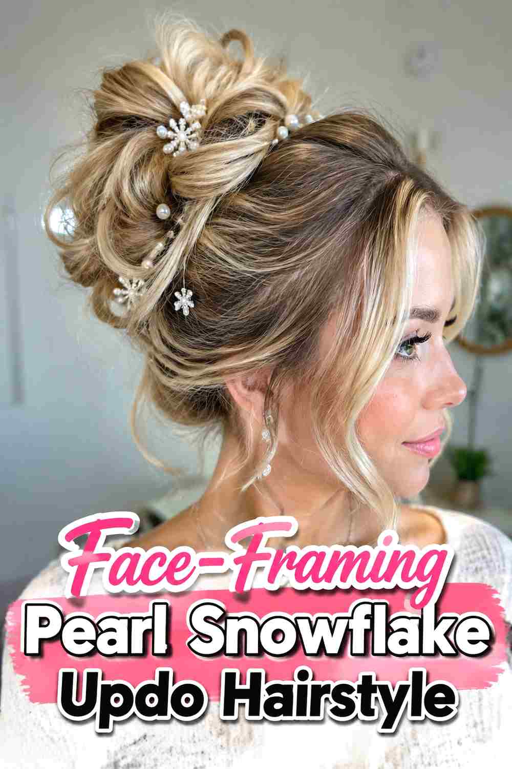 13. Face Framing Pearl Snowflake Updo Hairstyle