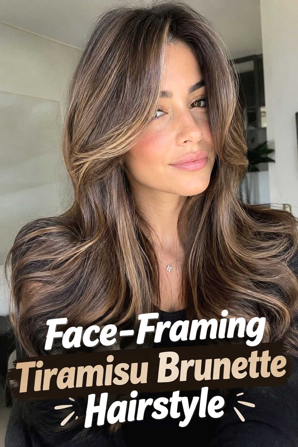 17. Face Framing Tiramisu Brunette Hairstyle