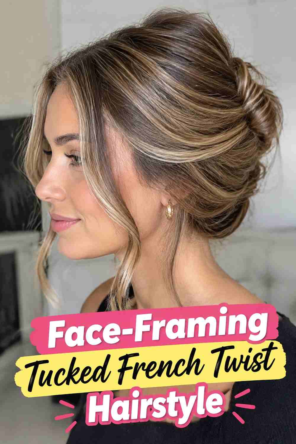 8. Face Framing Tucked French Twist Hairstyle