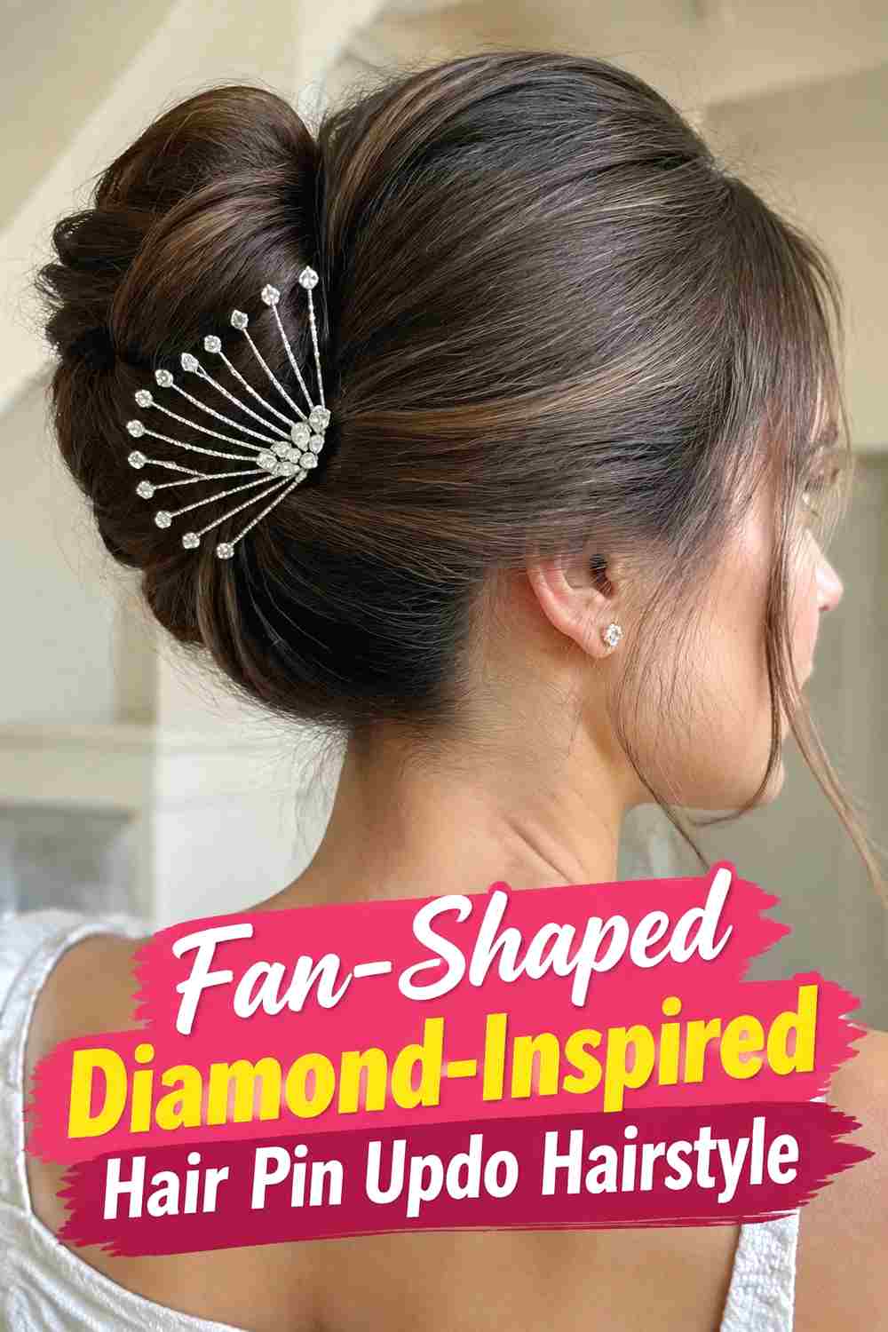 17. Fan Shaped Diamond Inspired Hair Pin Updo Hairstyle