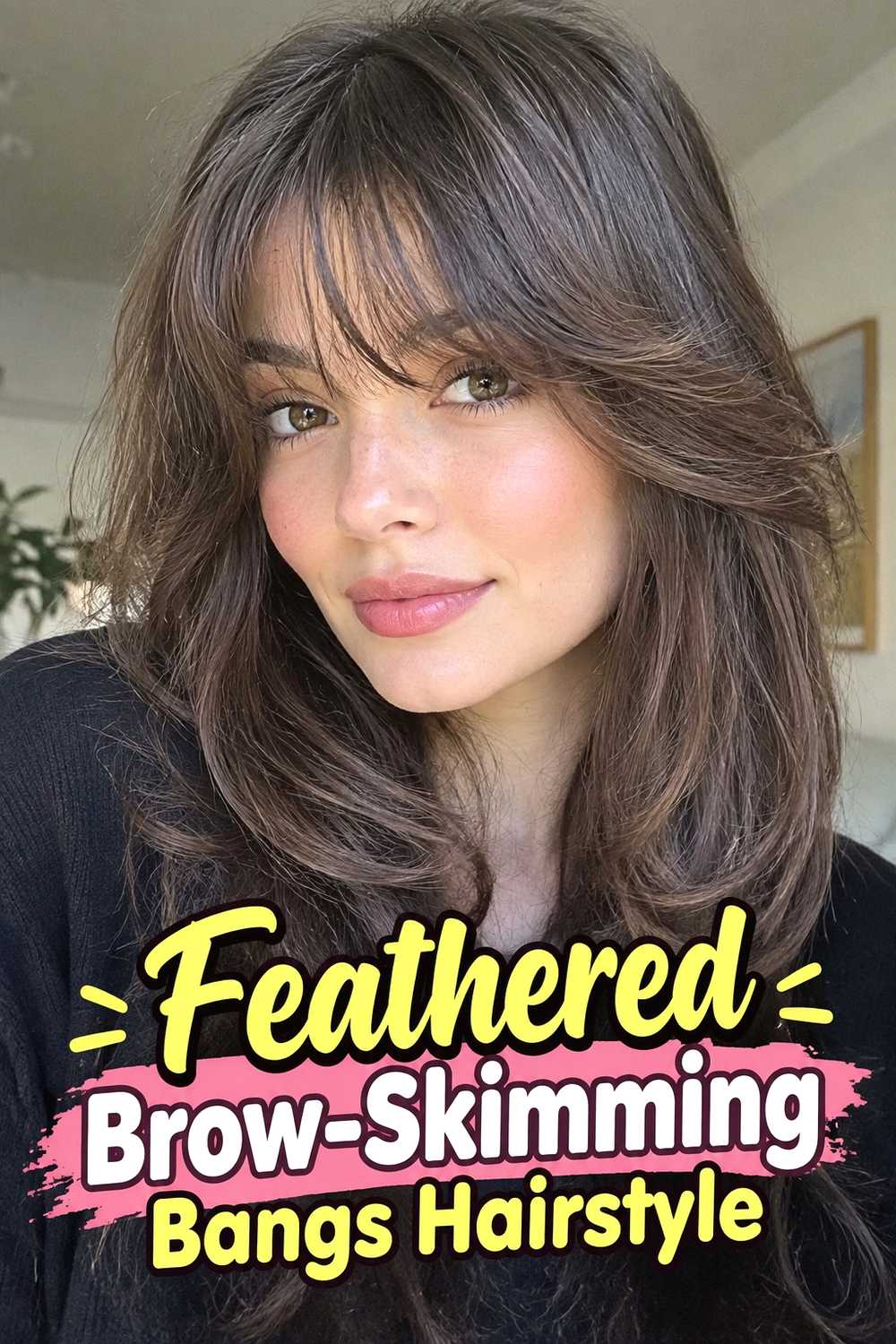 11. Feathered Brow Skimming Bangs Hairstyle
