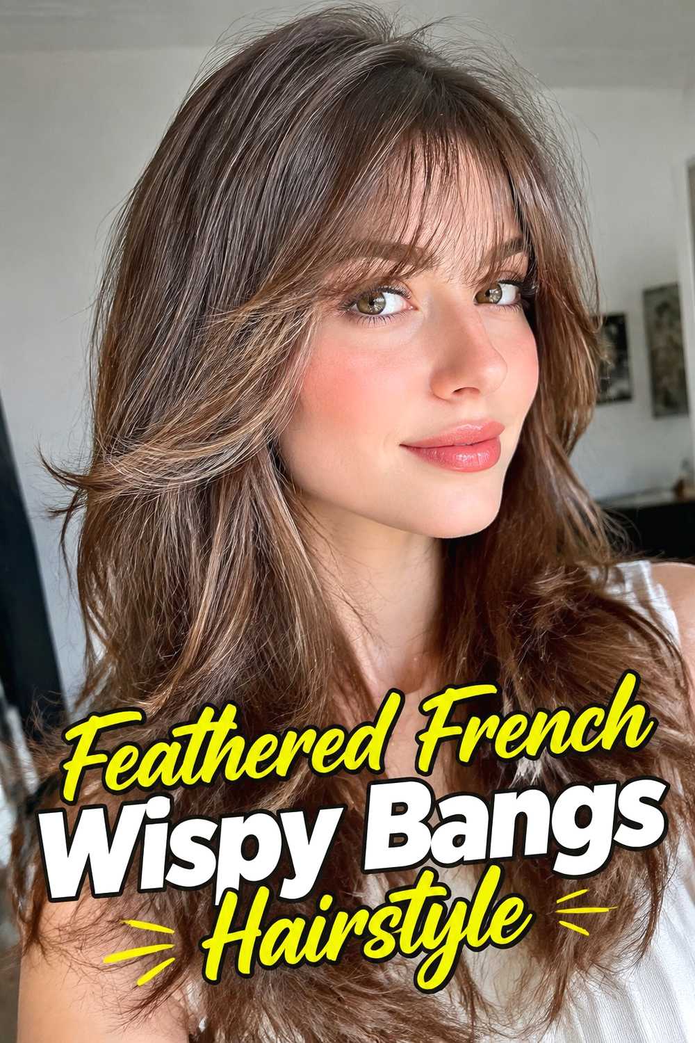 9. Feathered French Wispy Bangs Hairstyle