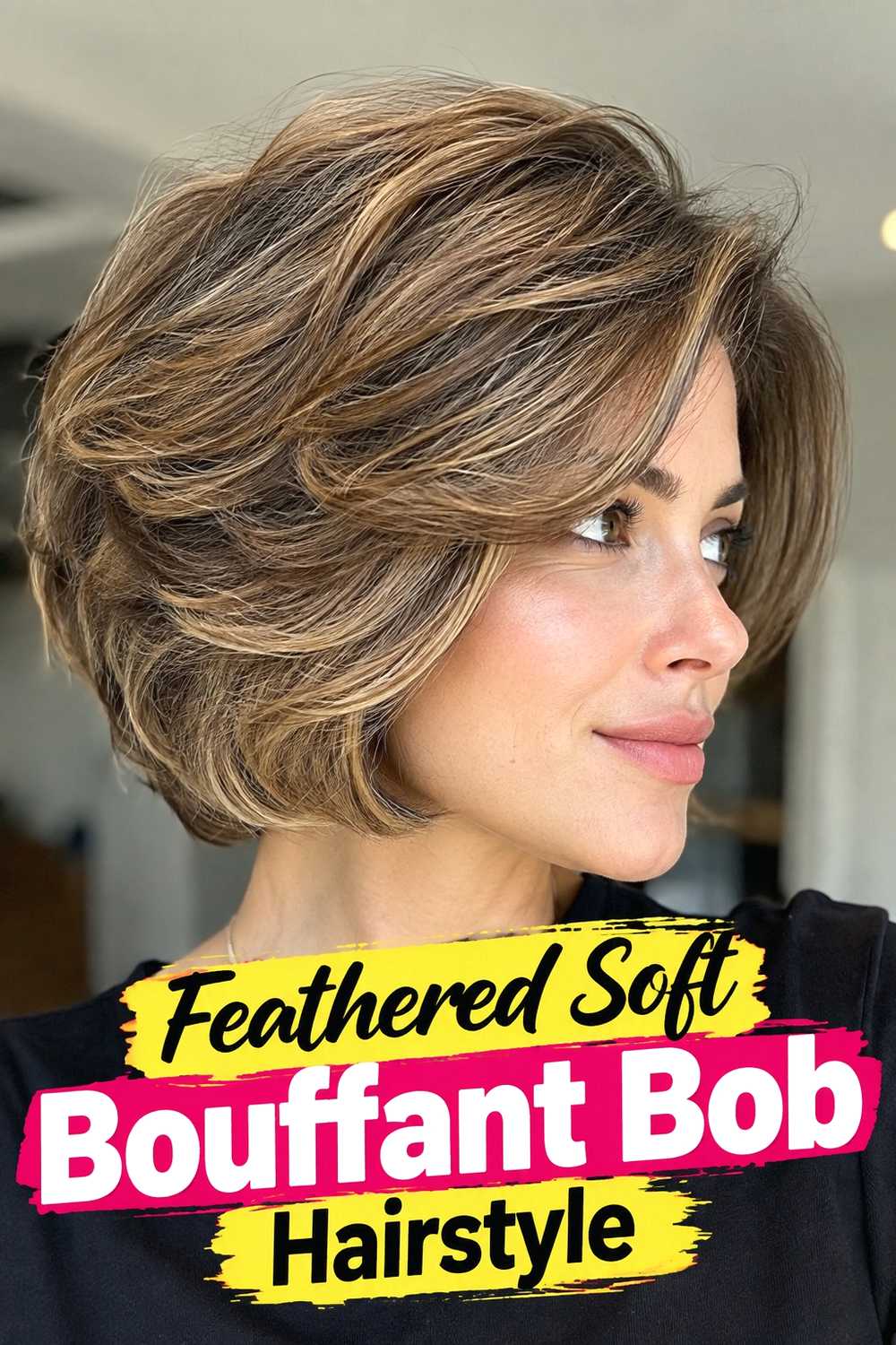 6. Feathered Soft Bouffant Bob Hairstyle