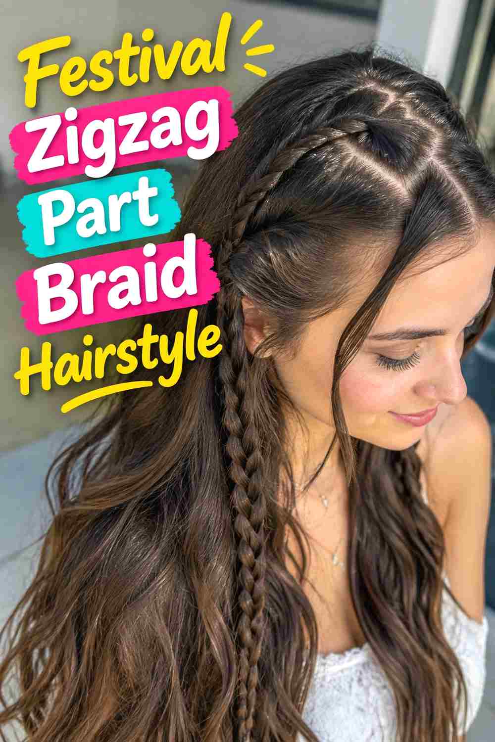 19. Festival Zigzag Part Braid Hairstyle