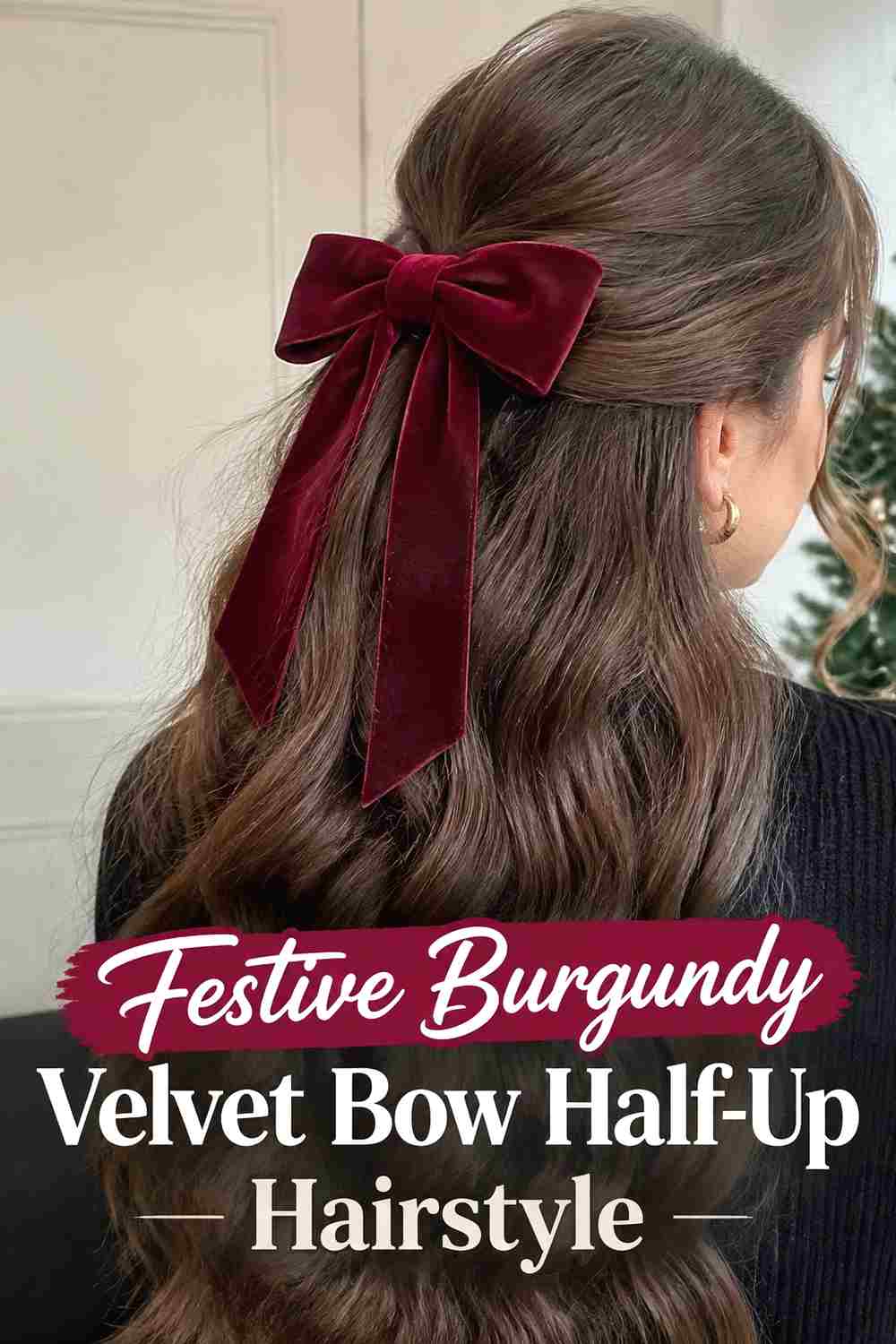 11. Festive Burgundy Velvet Bow Half Up Hairstyle