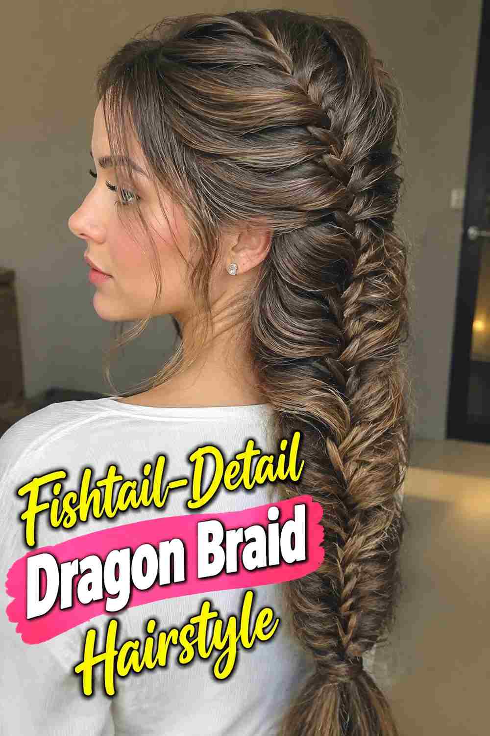 13. Fishtail Detail Dragon Braid Hairstyle