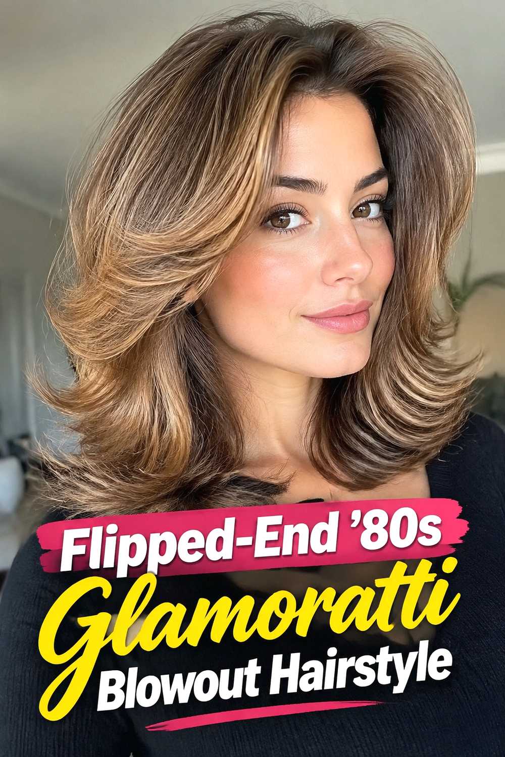 6. Flipped End 80s Glamoratti Blowout Hairstyle