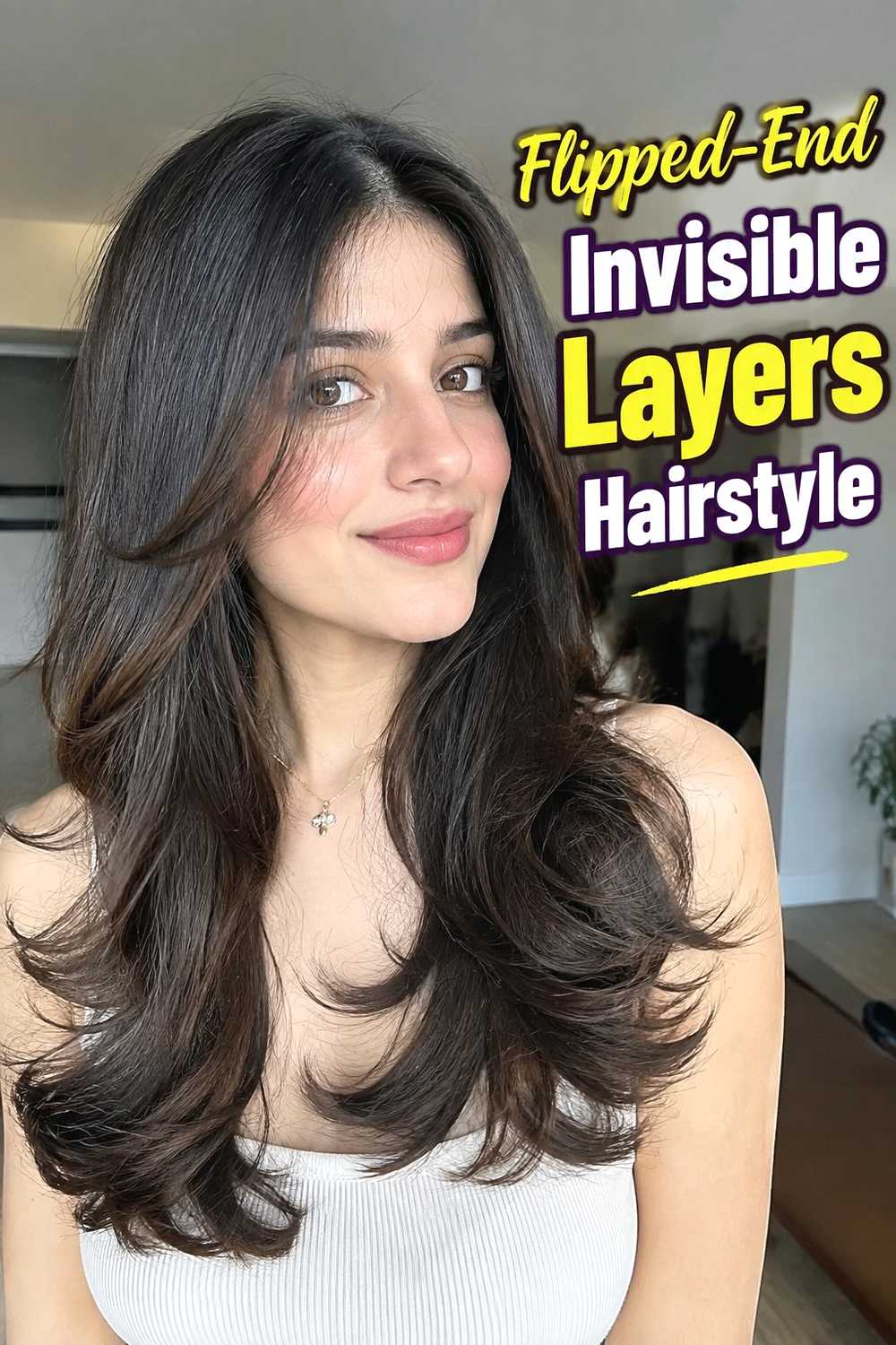 16. Flipped End Invisible Layers Hairstyle