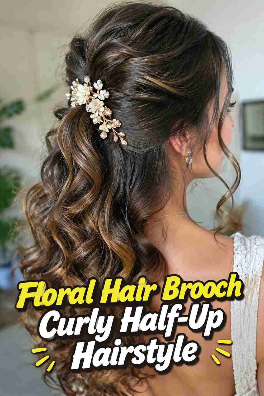 3. Floral Hair Brooch Curly Half Up Hairstyle