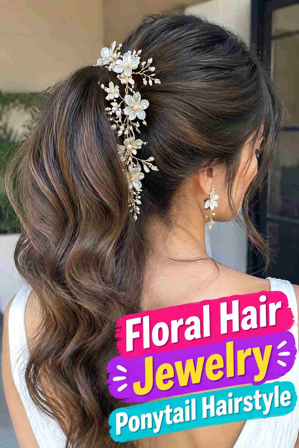 11. Floral Hair Jewelry Ponytail Hairstyle