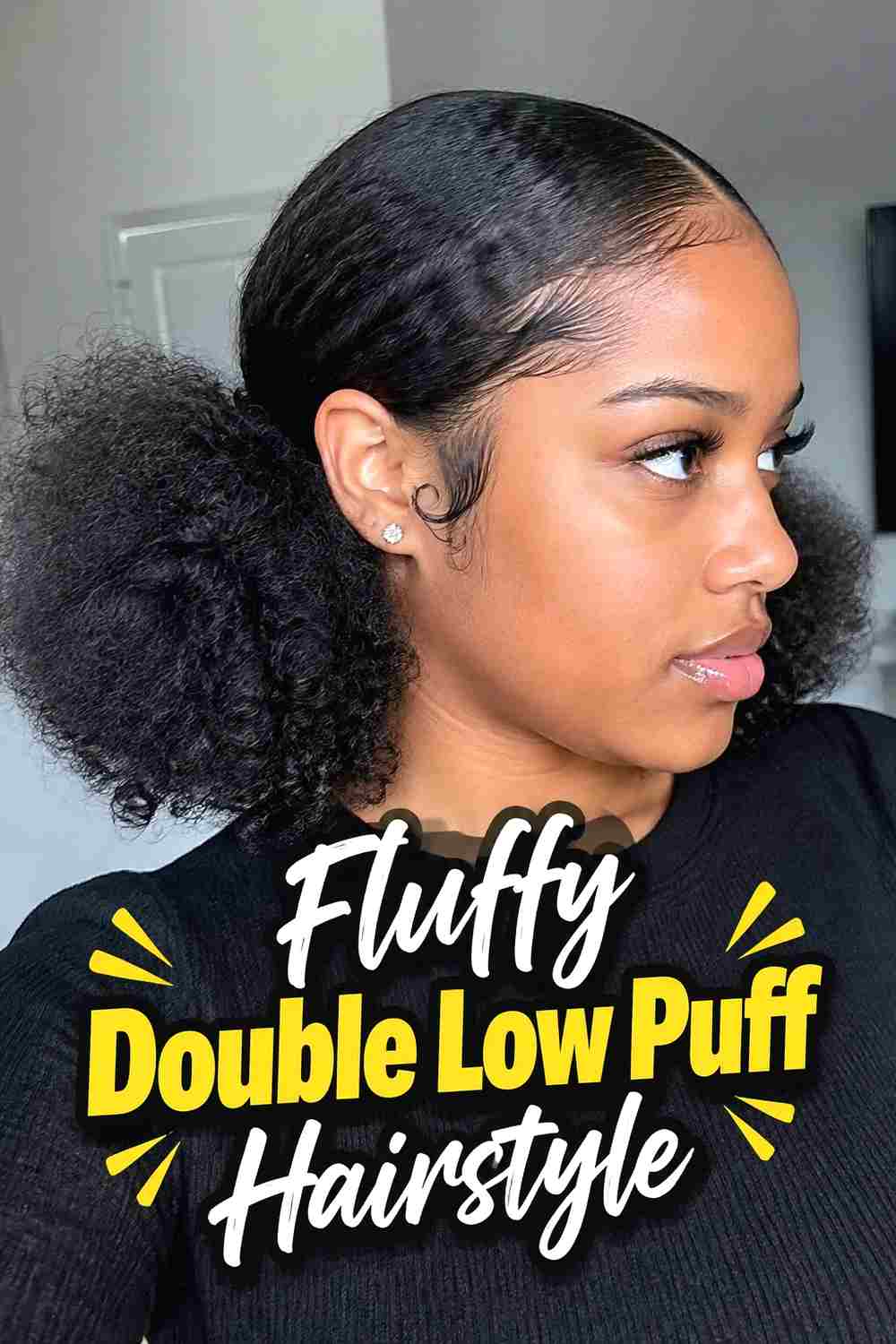 5. Fluffy Double Low Puff Hairstyle
