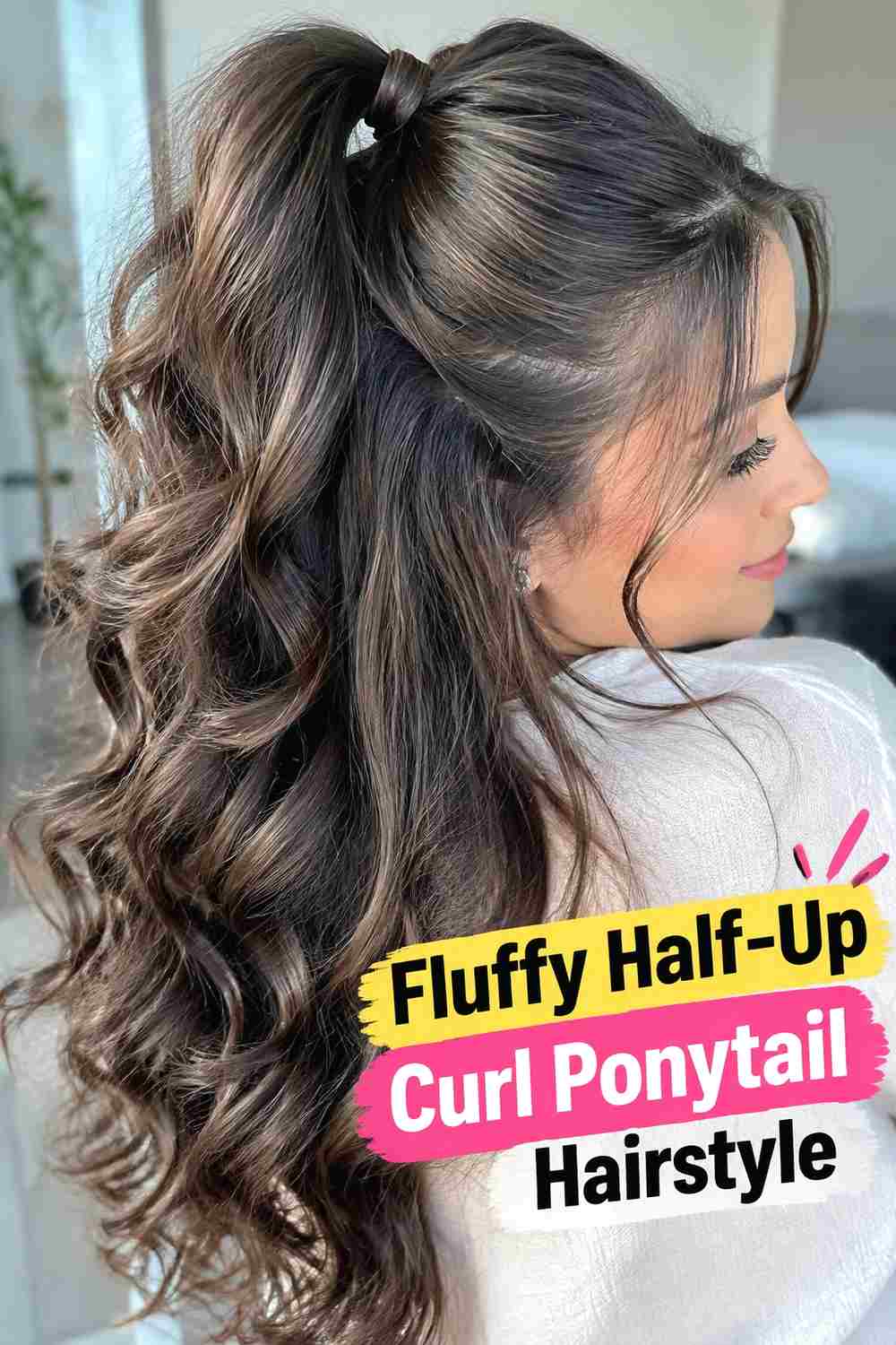 4. Fluffy Half Up Curl Ponytail Hairstyle