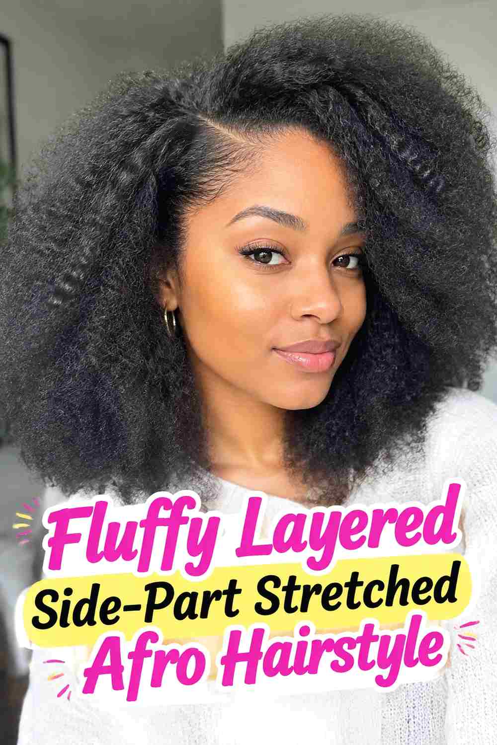 5. Fluffy Layered Side Part Stretched Afro Hairstyle