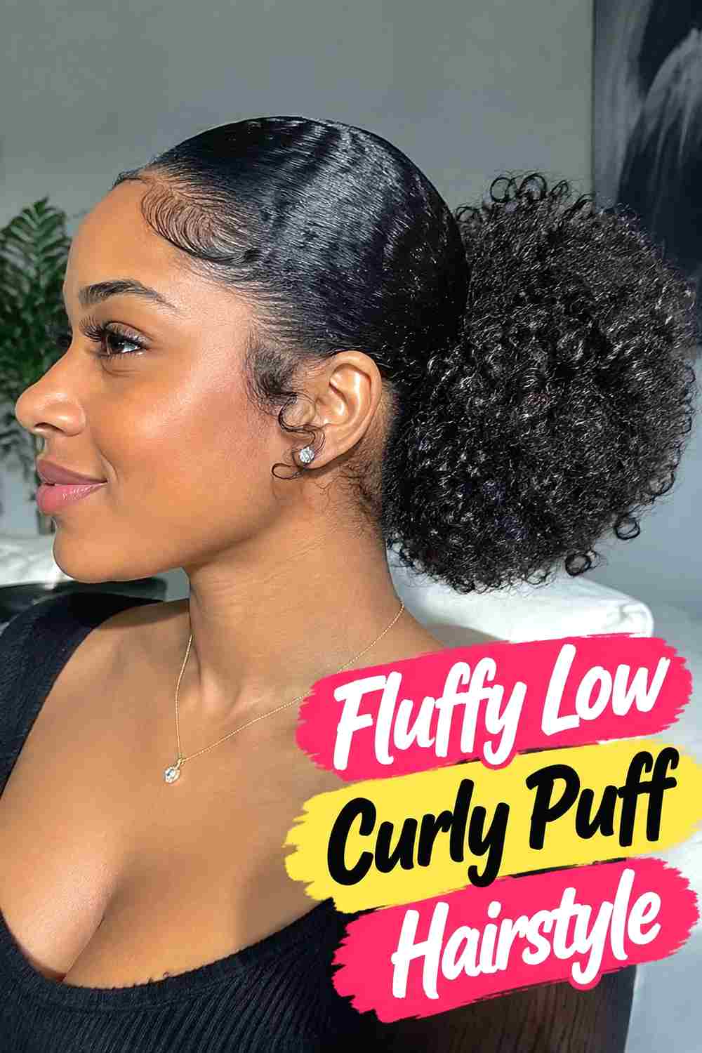 5. Fluffy Low Curly Puff Hairstyle