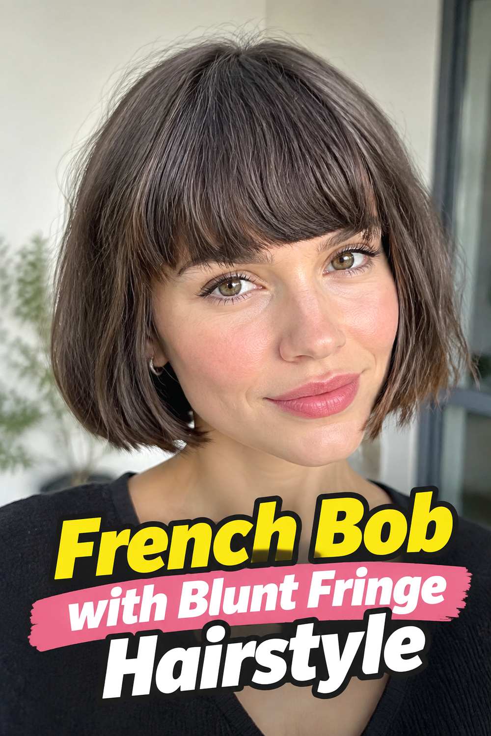 French Bob with Blunt Fringe Hairstyle