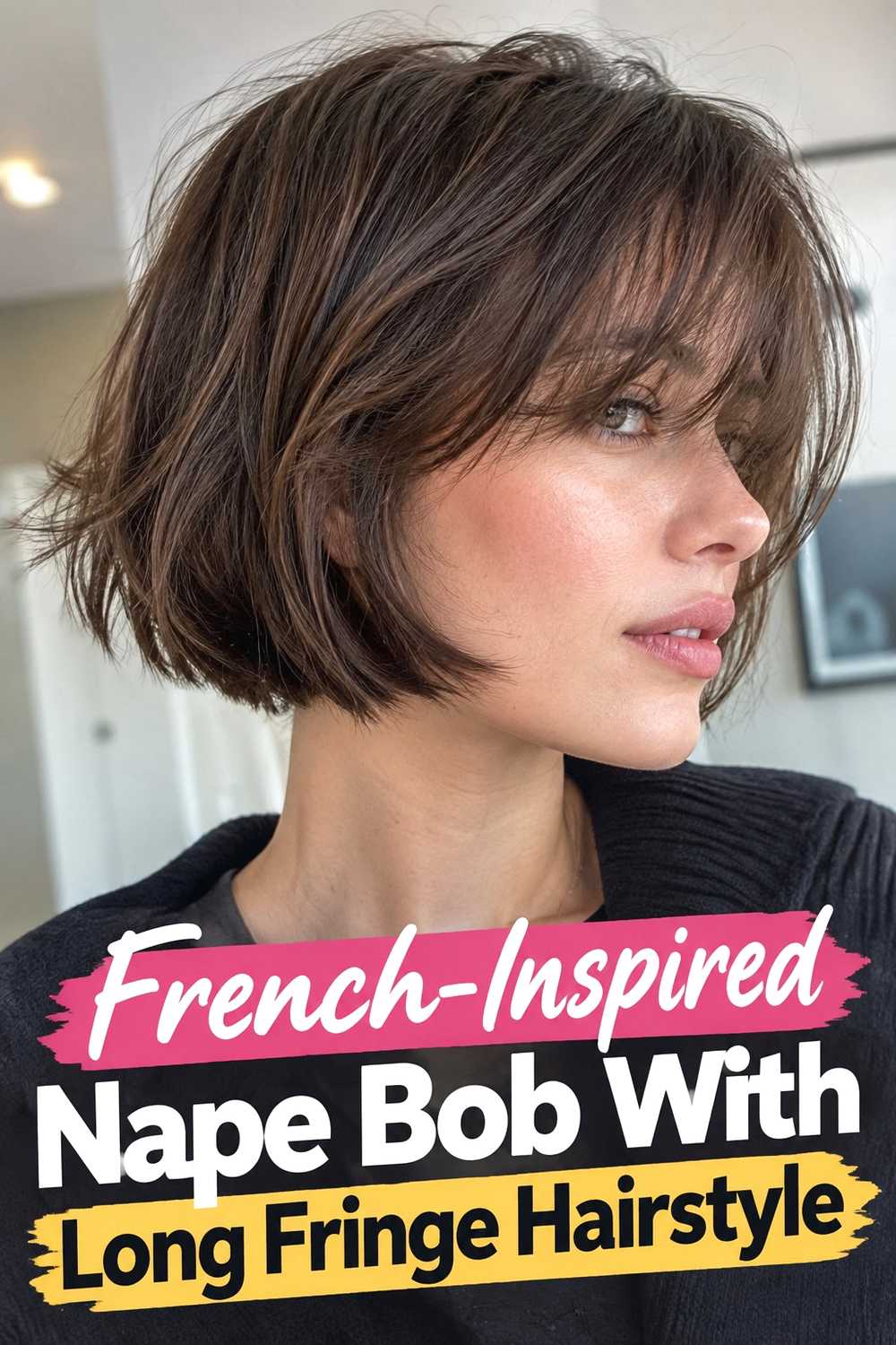 7. French Inspired Nape Bob With Long Fringe Hairstyle