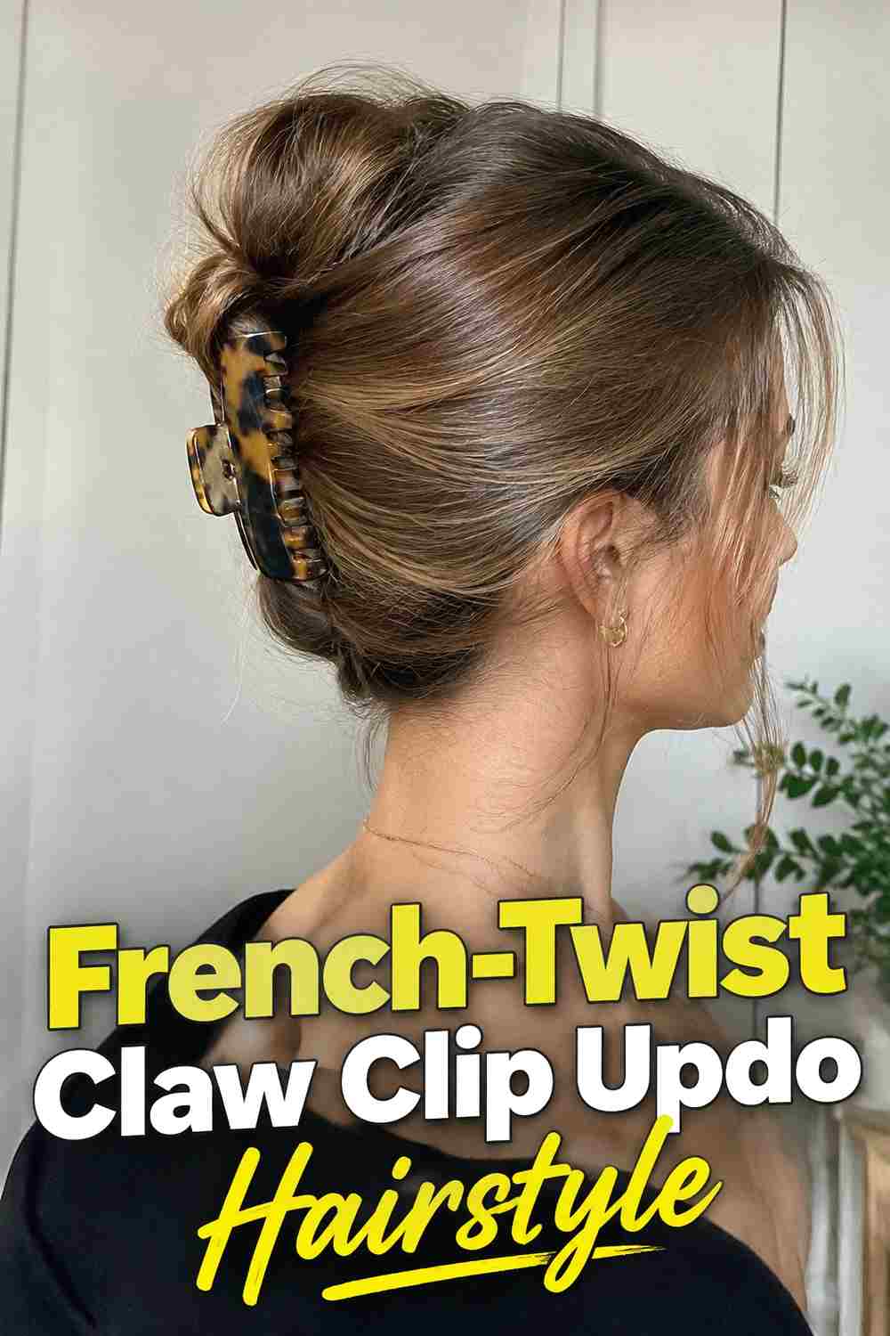 3. French Twist Claw Clip Updo Hairstyle
