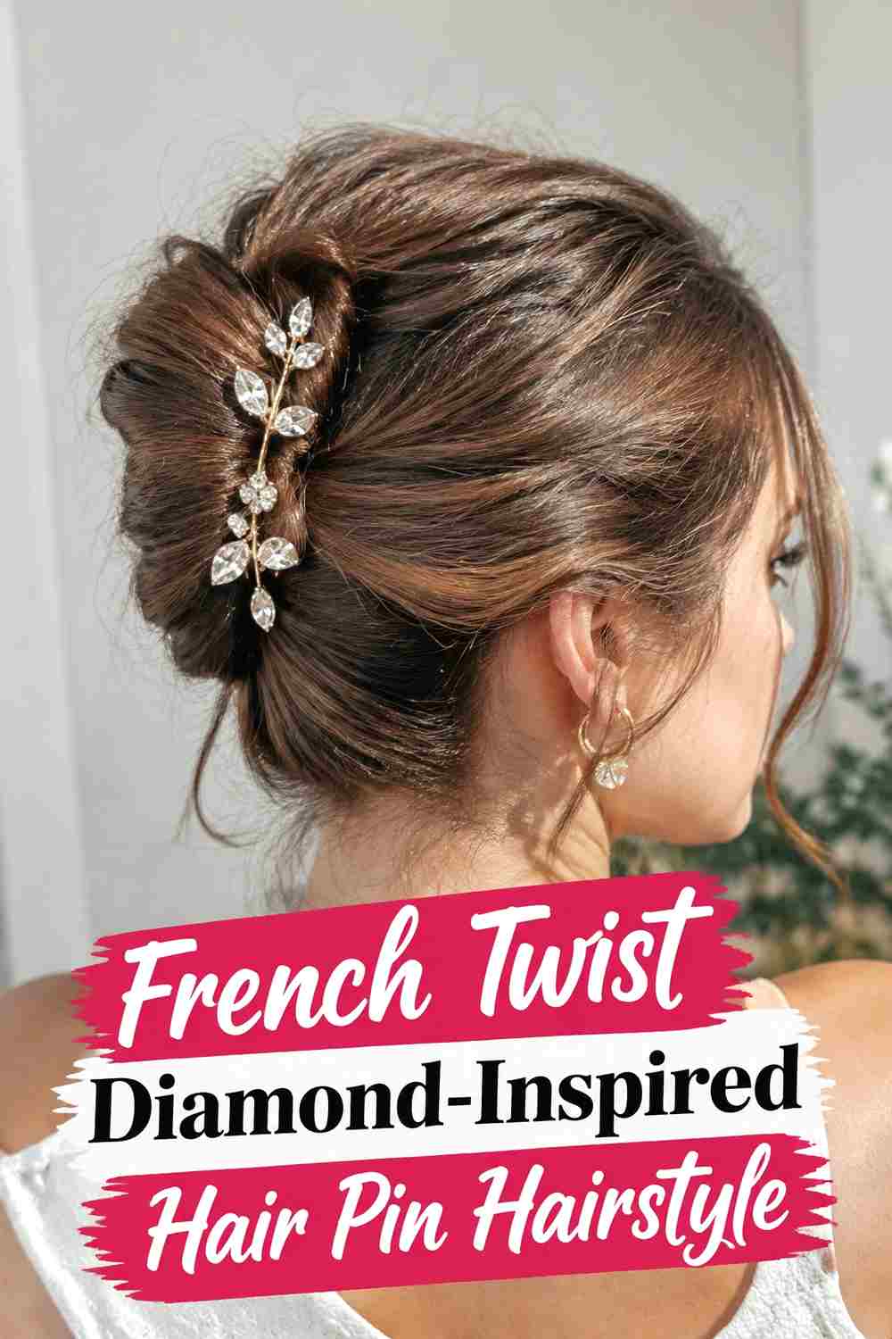 2. French Twist Diamond Inspired Hair Pin Hairstyle