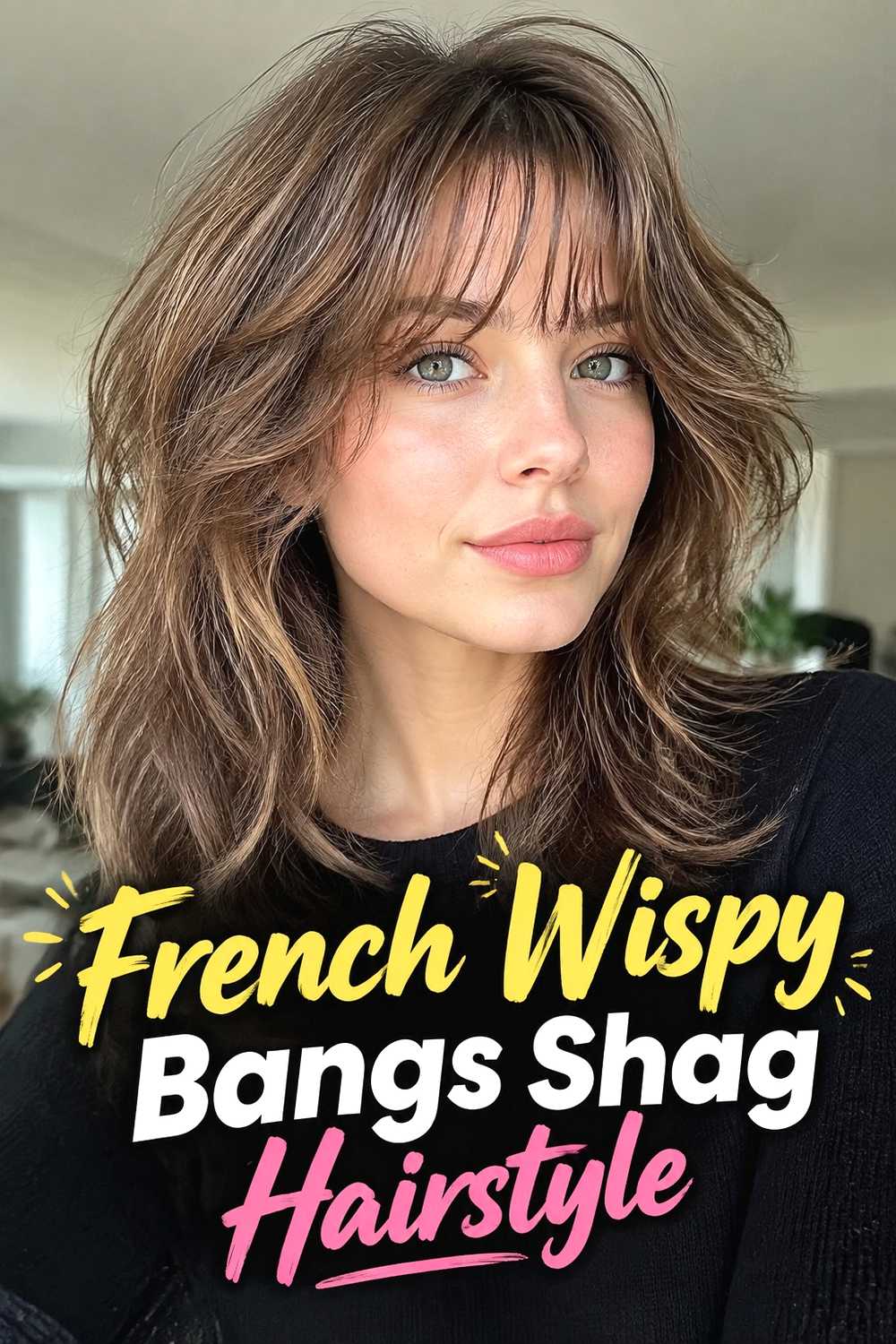 10. French Wispy Bangs Shag Hairstyle