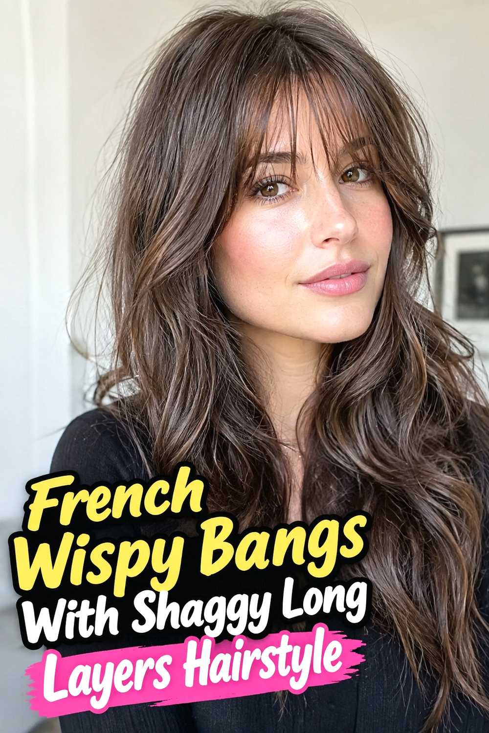 9. French Wispy Bangs With Shaggy Long Layers Hairstyle