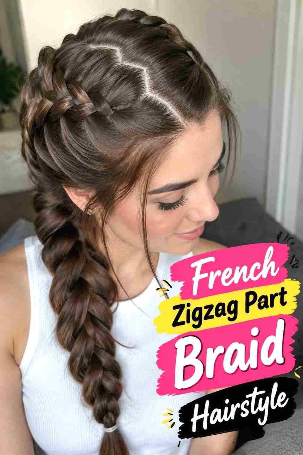 4. French Zigzag Part Braid Hairstyle