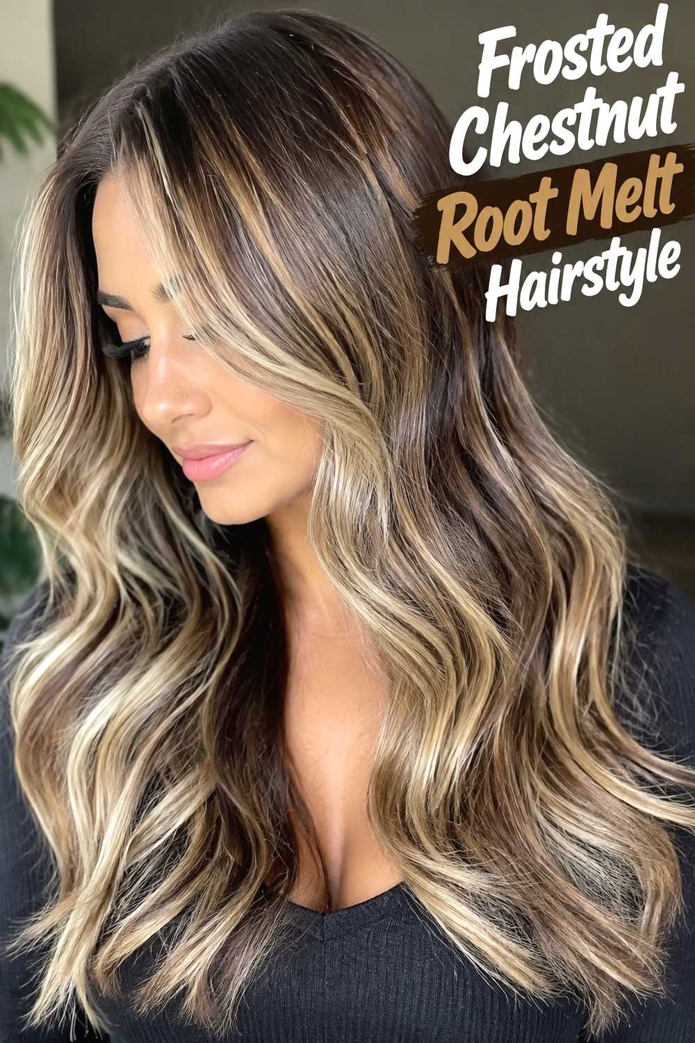 4. Frosted Chestnut Root Melt Hairstyle