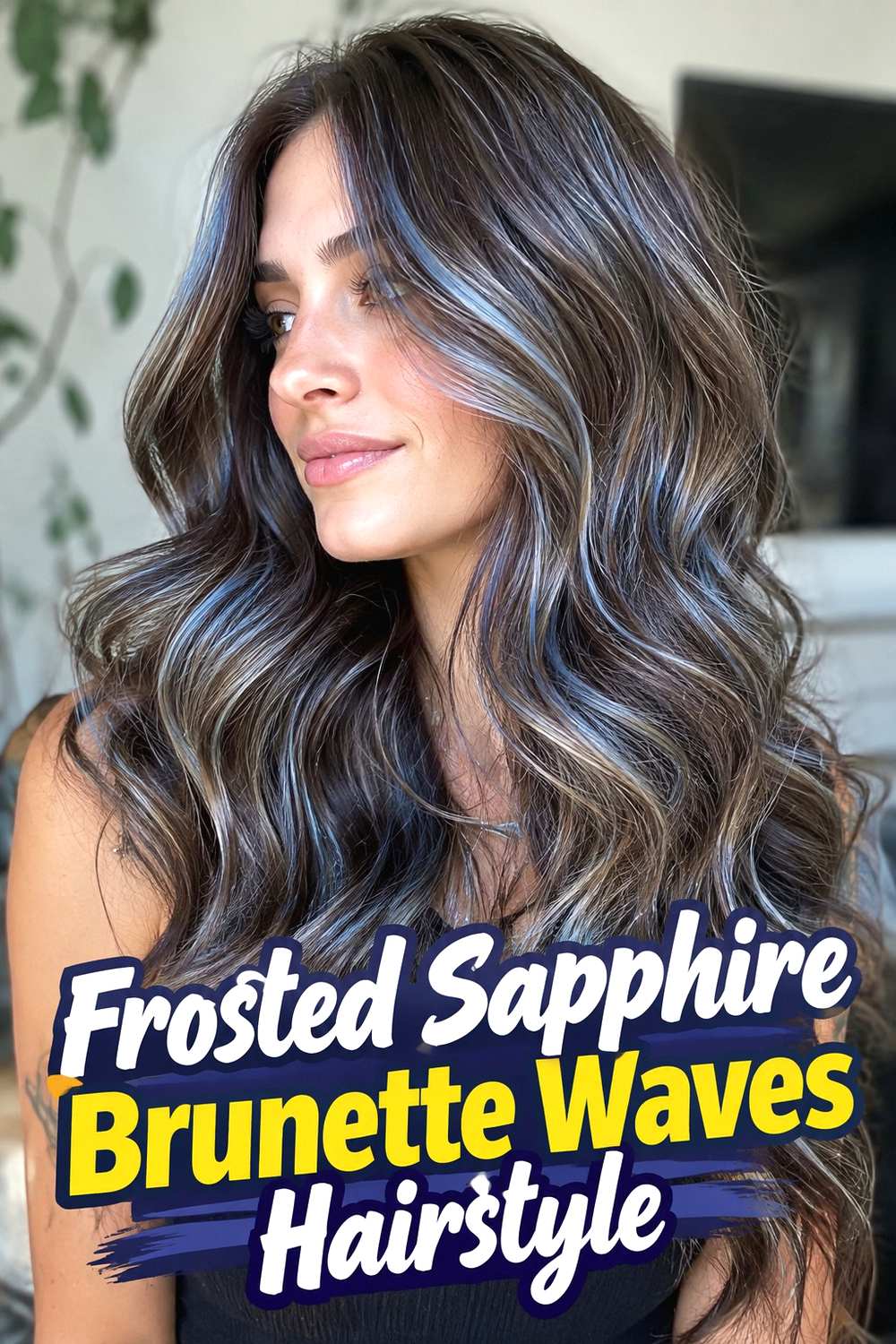 19. Frosted Sapphire Brunette Waves Hairstyle