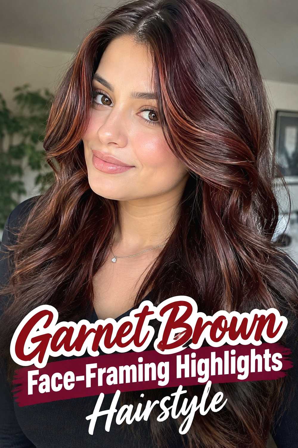 4. Garnet Brown Face Framing Highlights Hairstyle
