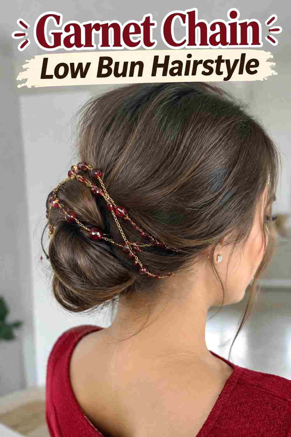 4. Garnet Chain Low Bun Hairstyle