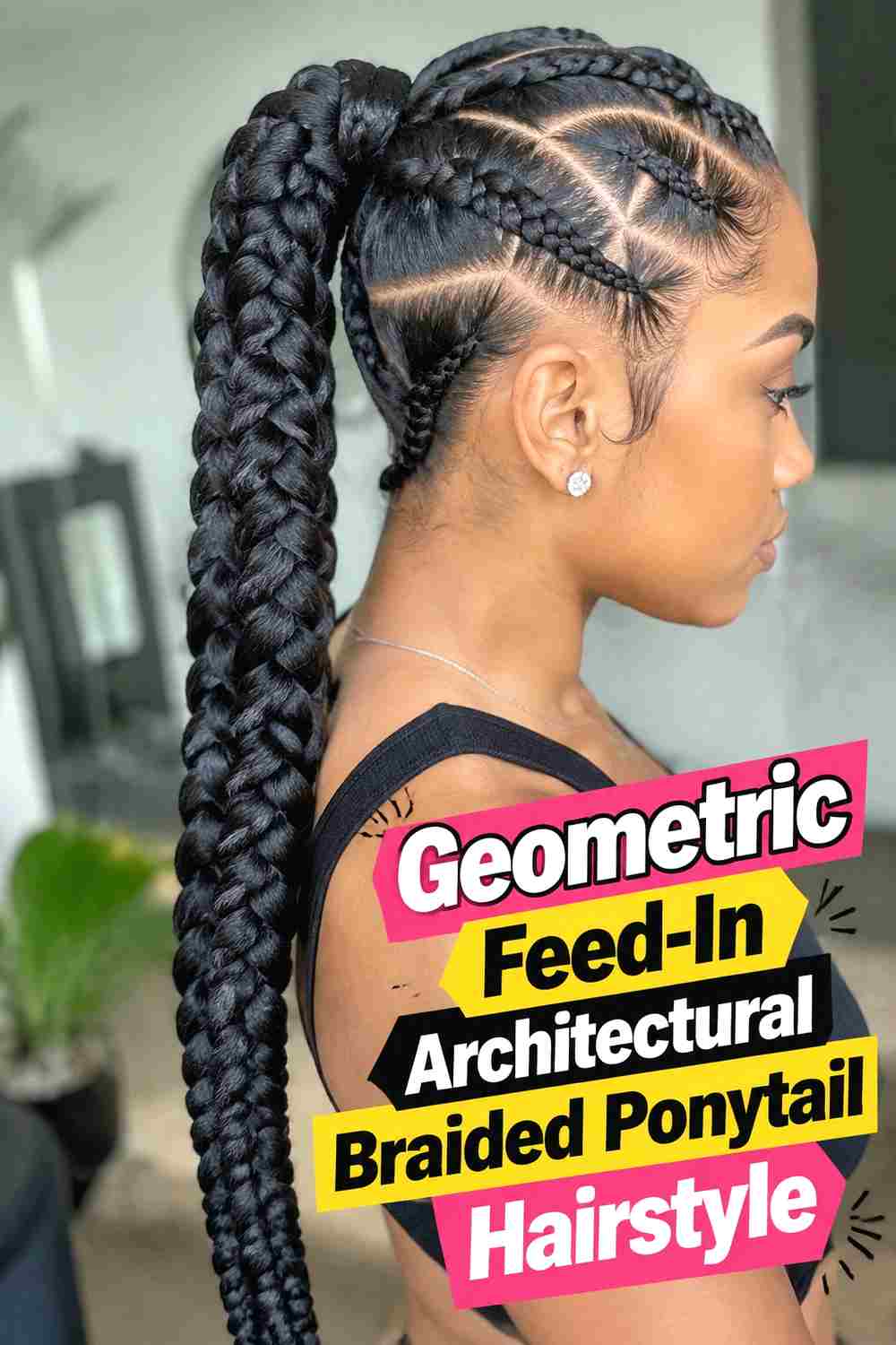 1. Geometric Feed In Architectural Braided Ponytail Hairstyle