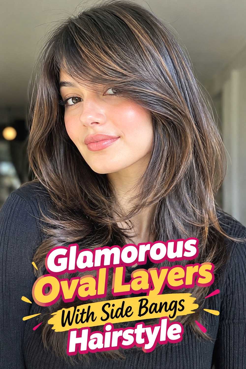 14. Glamorous Oval Layers With Side Bangs Hairstyle
