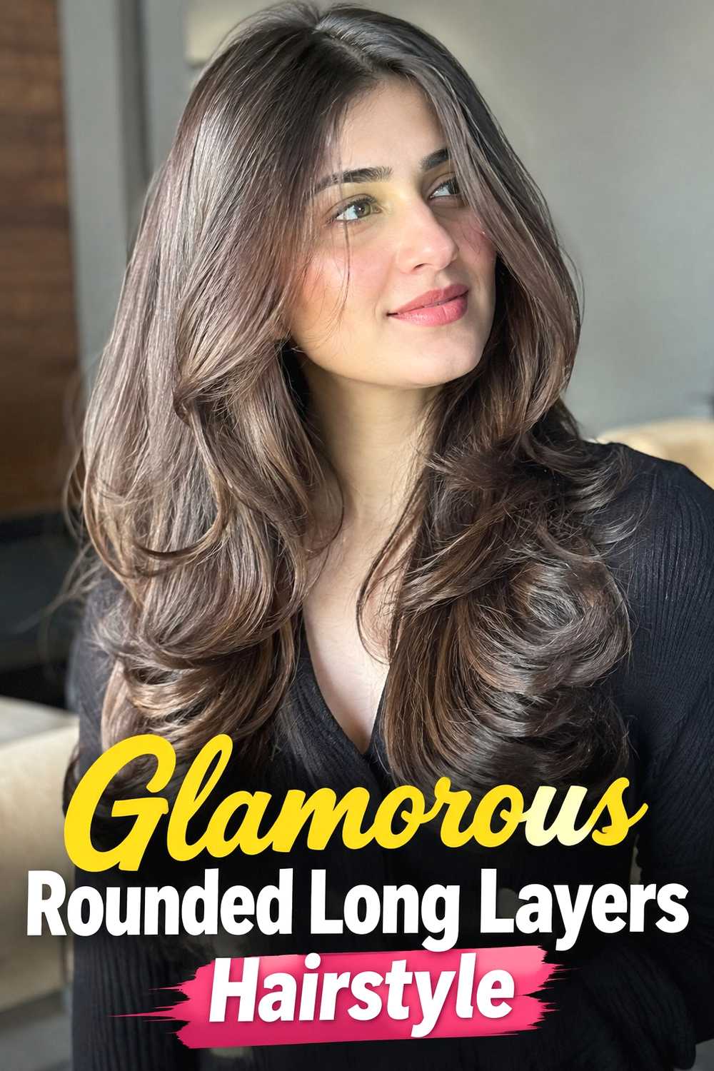 16. Glamorous Rounded Long Layers Hairstyle